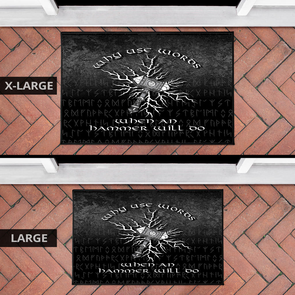 Viking Door Mat Why Use Words When An Hammer Will Do Door Mat RLT12