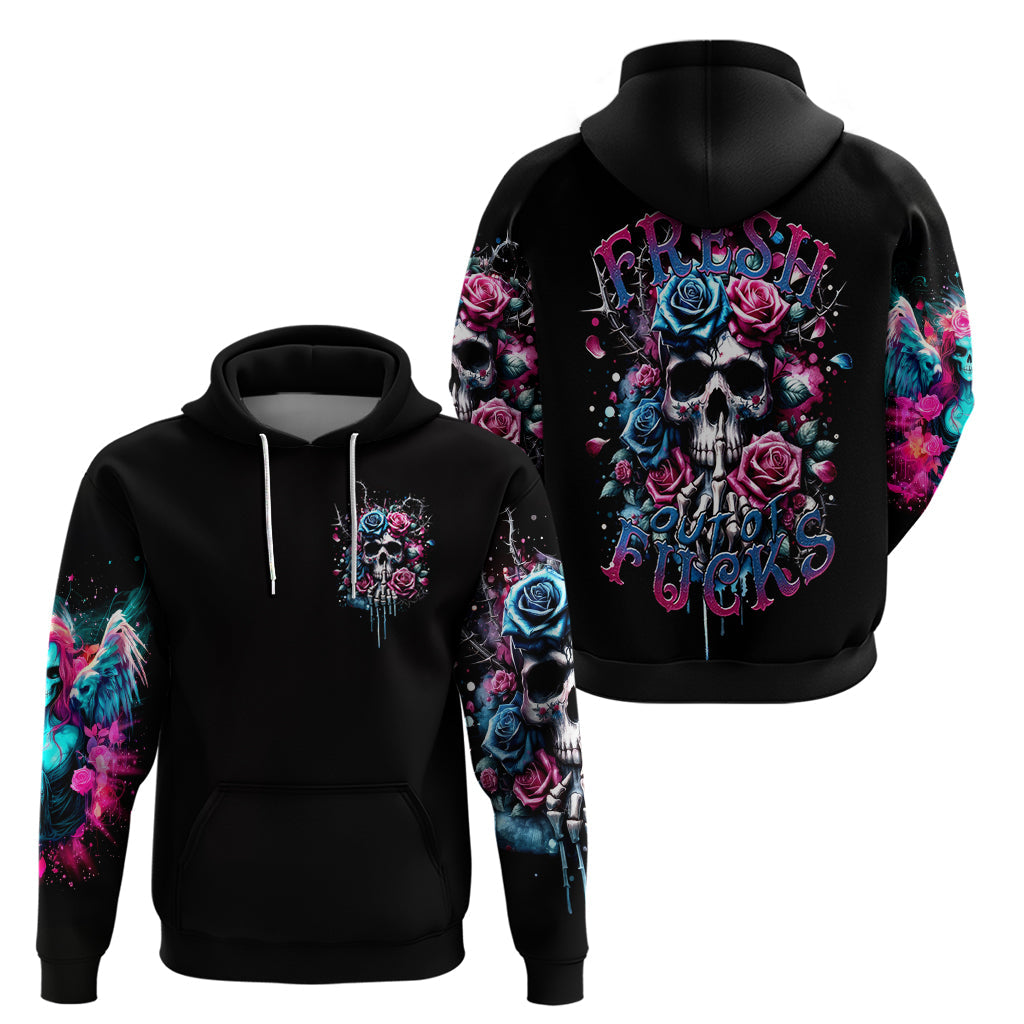 Rose Skull Hoodie Fresh Out Of Fucks DT01
