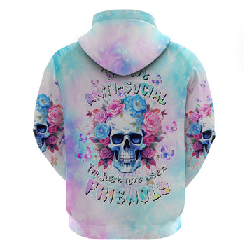 Flower Skull Hoodie I'm Not Anti-Social I'm Just Not User Friendly DT01