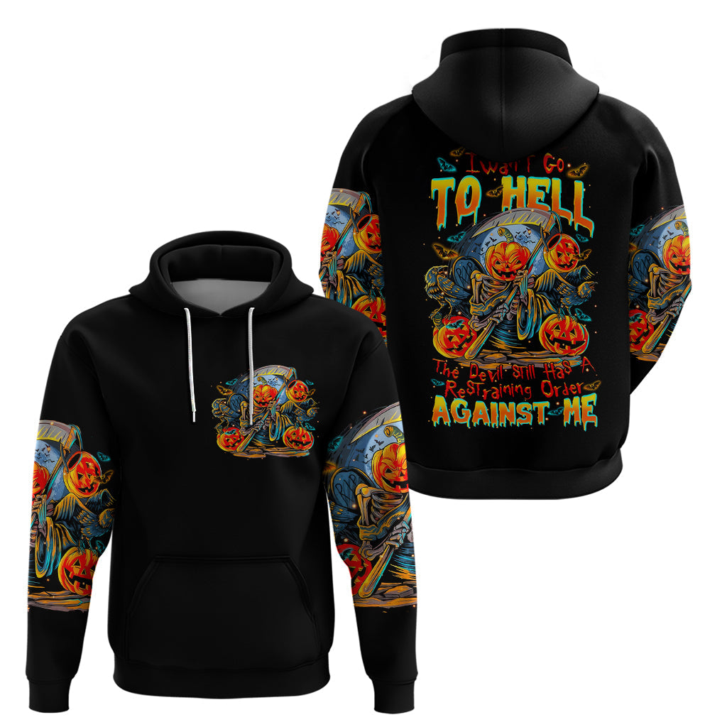 Pumpkin Skull Hoodie I Wan't Go To Hell The Devil Still Restraining Against Me DT01