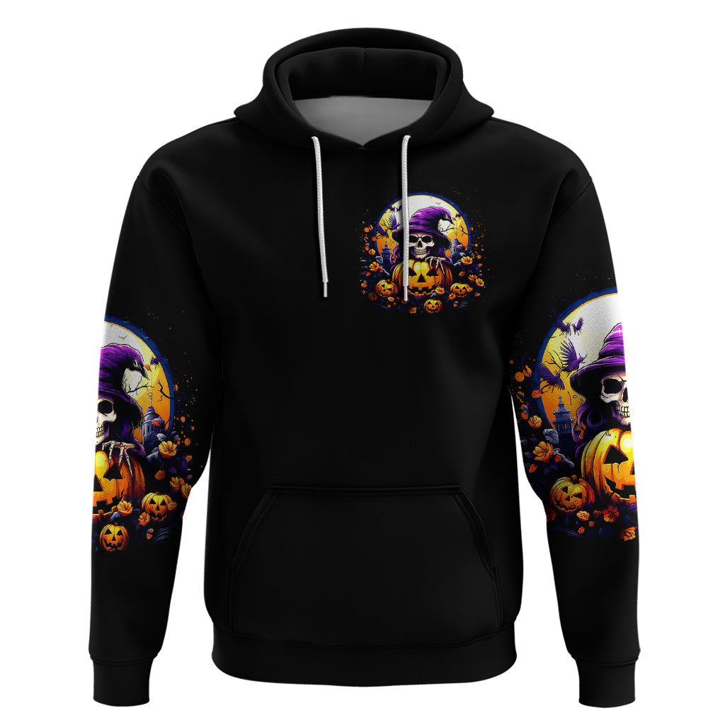 Pumpkin Witch Skull Hoodie In My Defense The Moon Was Full And I Was Left Unsupervided DT01
