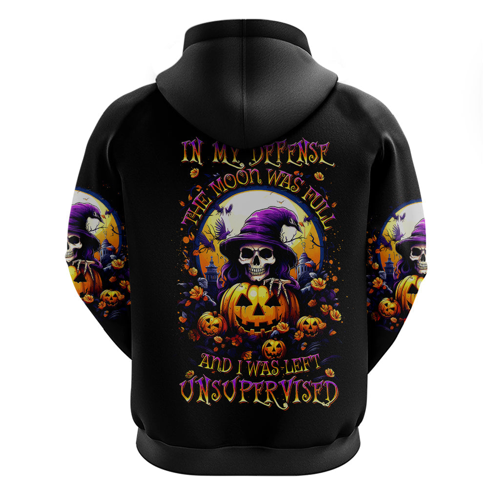 Pumpkin Witch Skull Hoodie In My Defense The Moon Was Full And I Was Left Unsupervided DT01