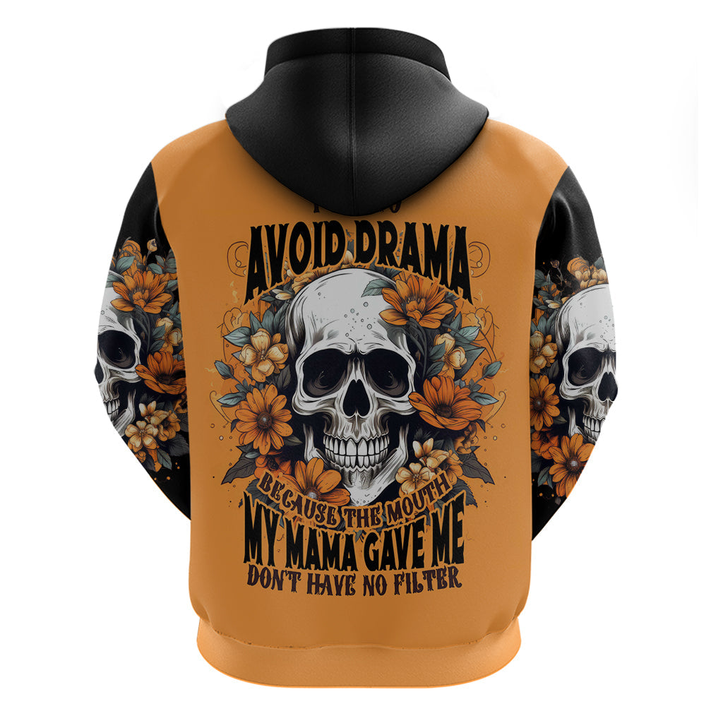 Flower Skull Hoodie I Try To Avoid Drama DT01