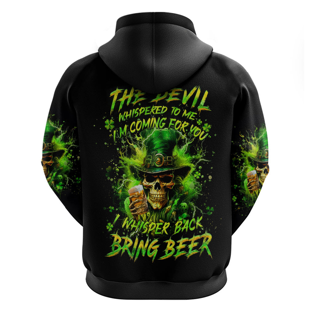 Irish Skull Hoodie The Devil Whispered To Me I'm Coming For You I Whisper Back Bring Beer DT01