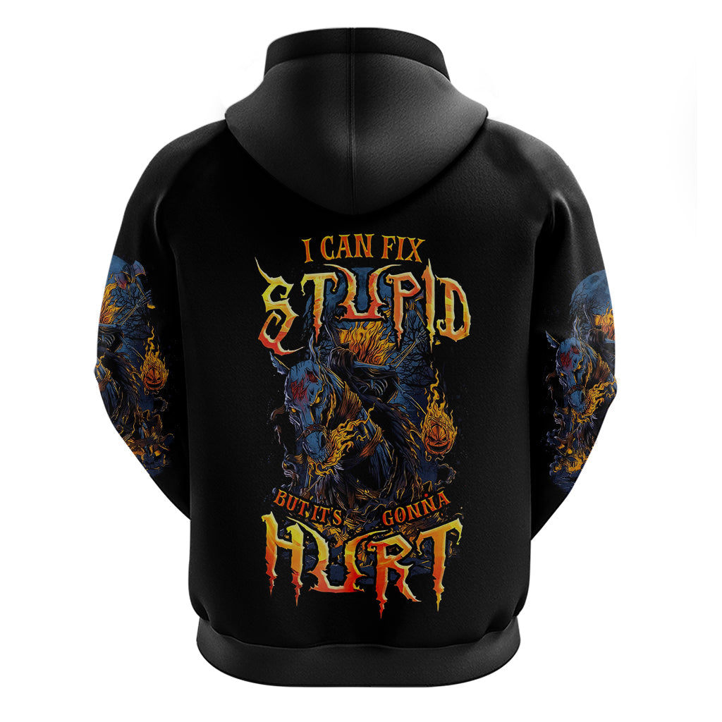 Jack O Lantern Skull Hoodie I Can Fix Stupid But It's Gonna Hurt DT01