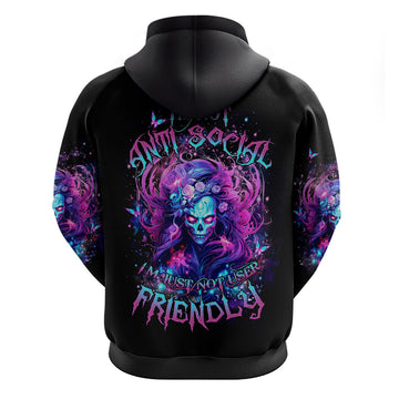 Lady Skull Hoodie I'm Not Anti Social I'm Just Not User Friendly DT01