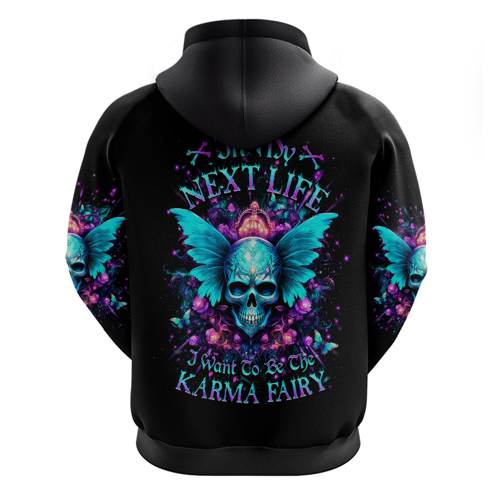 Fairy Skull Hoodie In My Next Life I Want To Be The Karme Fairy DT01