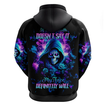 Rose Skull Hoodie If My Mouth Doesn't Say It DT01