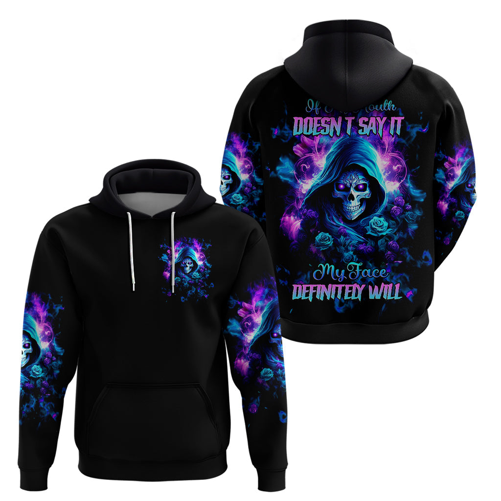 Rose Skull Hoodie If My Mouth Doesn't Say It DT01