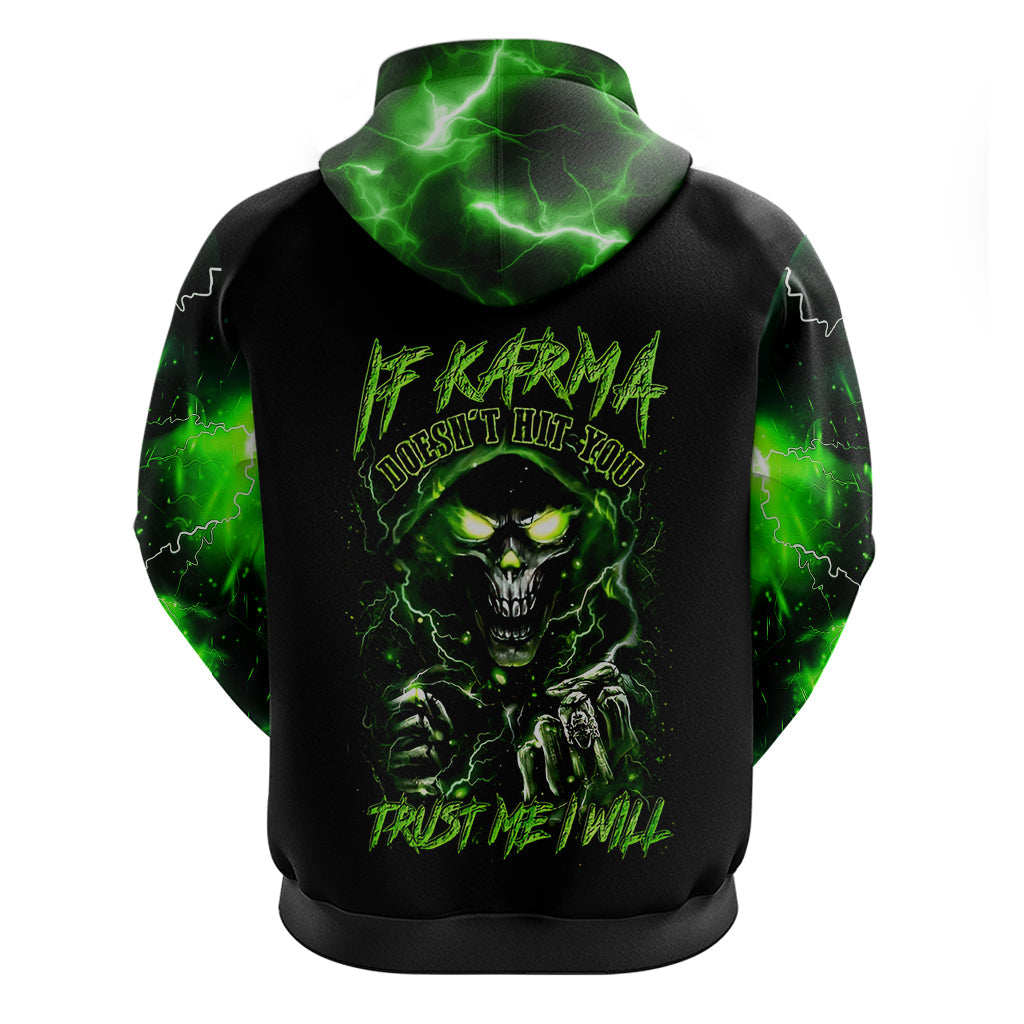 Thunder Skull Hoodie If Karma Don't Hit You Trust Me I Will DT01