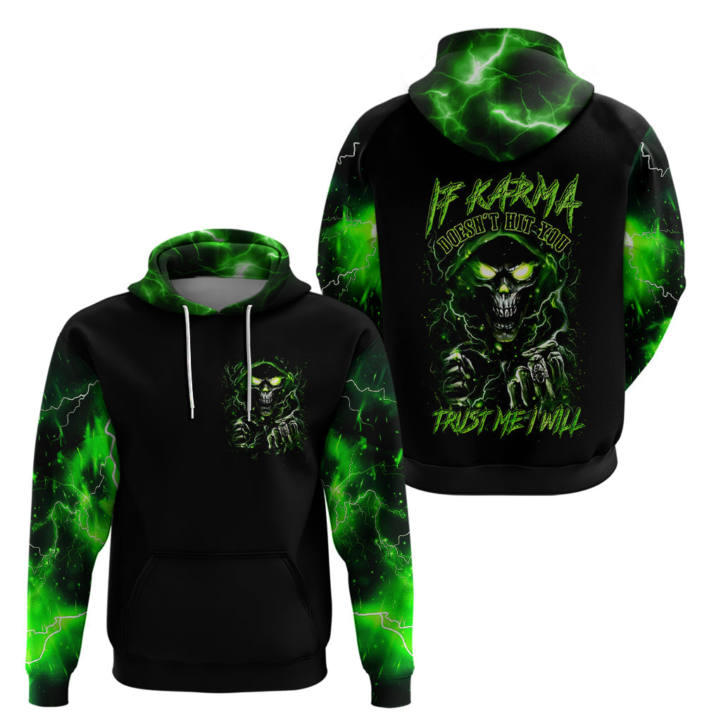 Thunder Skull Hoodie If Karma Don't Hit You Trust Me I Will DT01