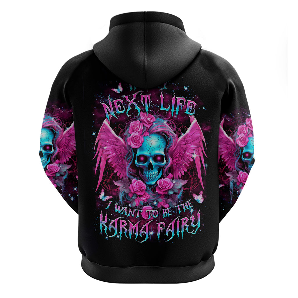 Skull Lady Hoodie In My Next Life I Want To Be The Karma Fairy DT01