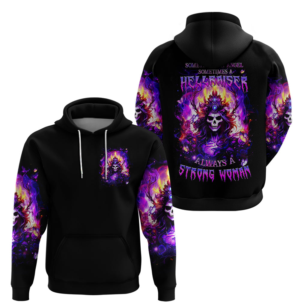 Queen Skull Hoodie Sometimes An Angel Somethimes Hellraiser Always A Strong Woman DT01