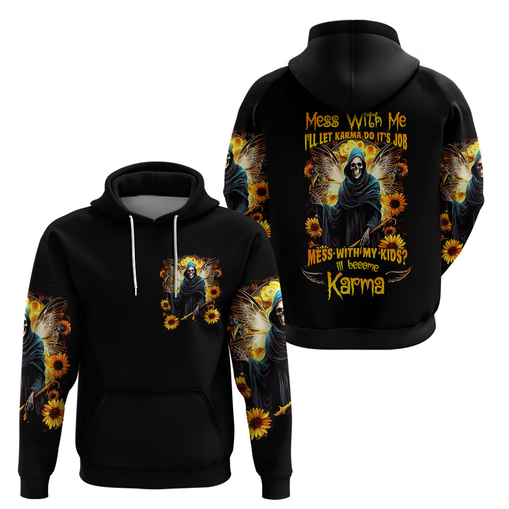 Fairy Death Skull Hoodie Mess With Me I'll Let Karma Do It's Job DT01
