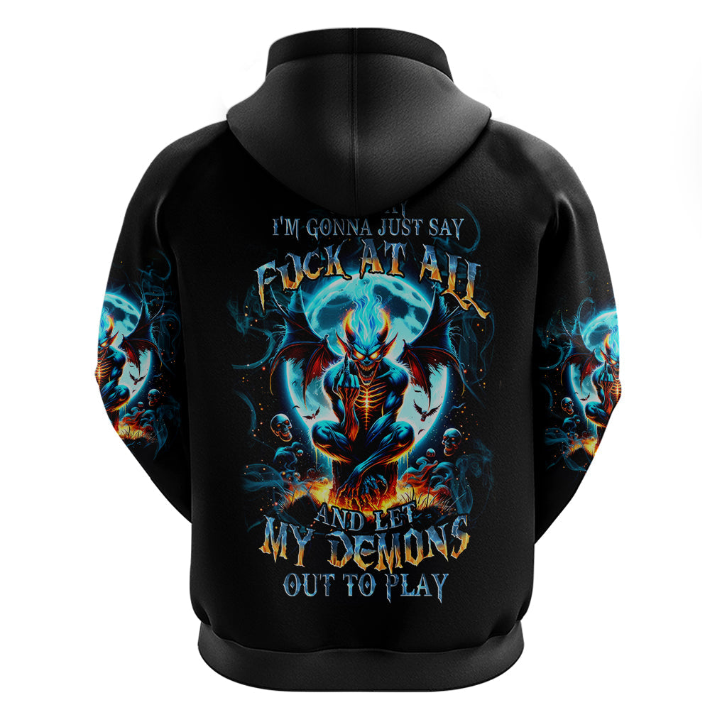 Devil Skull Hoodie One Day I'm Gonna Just Say And Let My Demons Out Play DT01