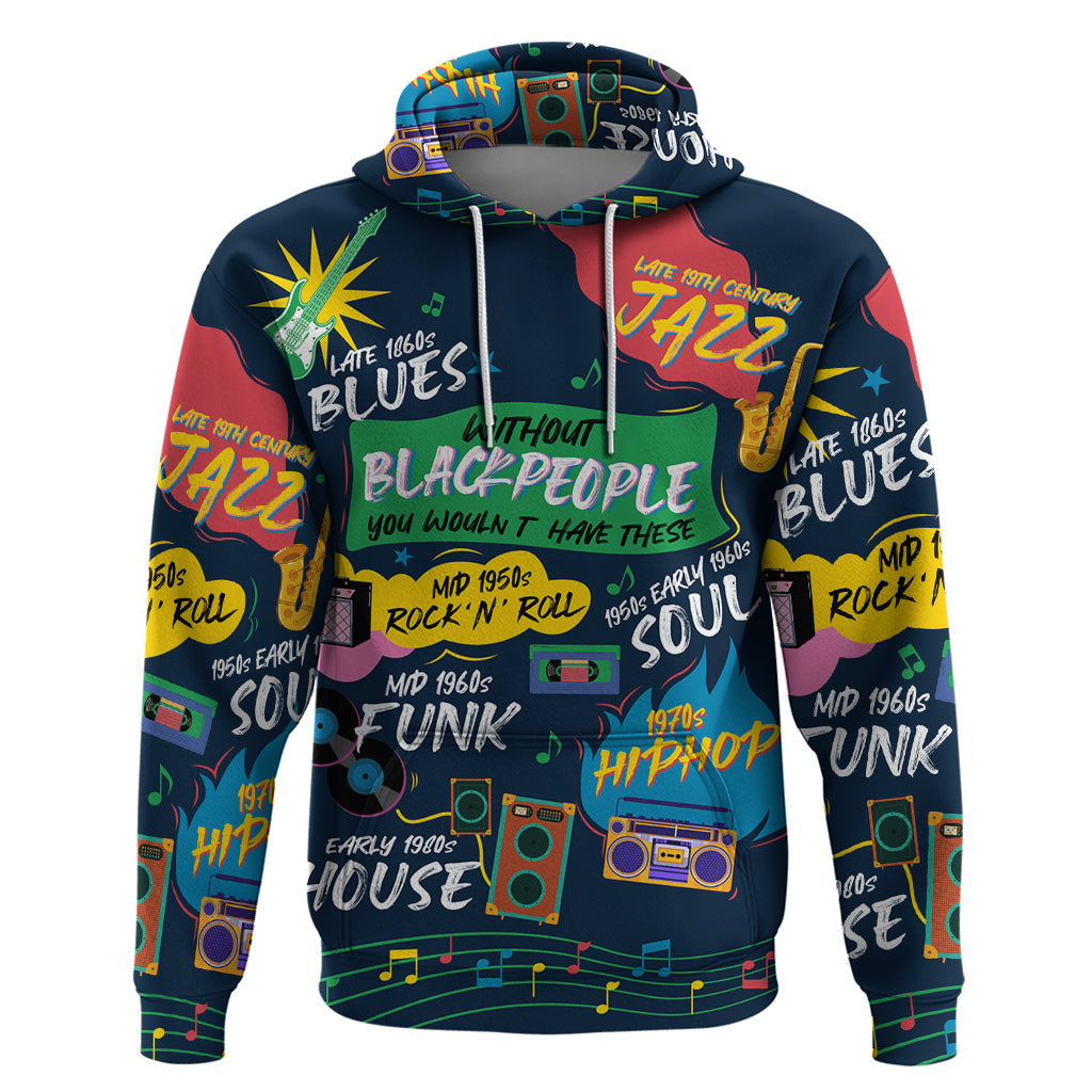 Music That Makes Us Proud African Hoodie Black People DT02