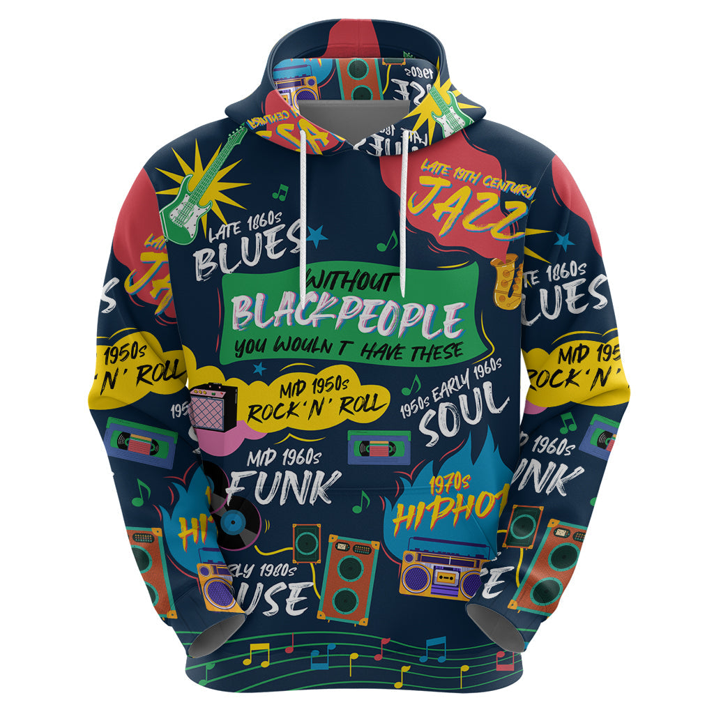 Music That Makes Us Proud African Hoodie Black People DT02