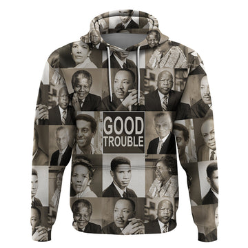 Good Trouble Hoodie Civil Rights Leaders DT02