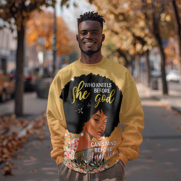 Personalized African Black Women Sweatshirt She Who Kneels Before God DT02