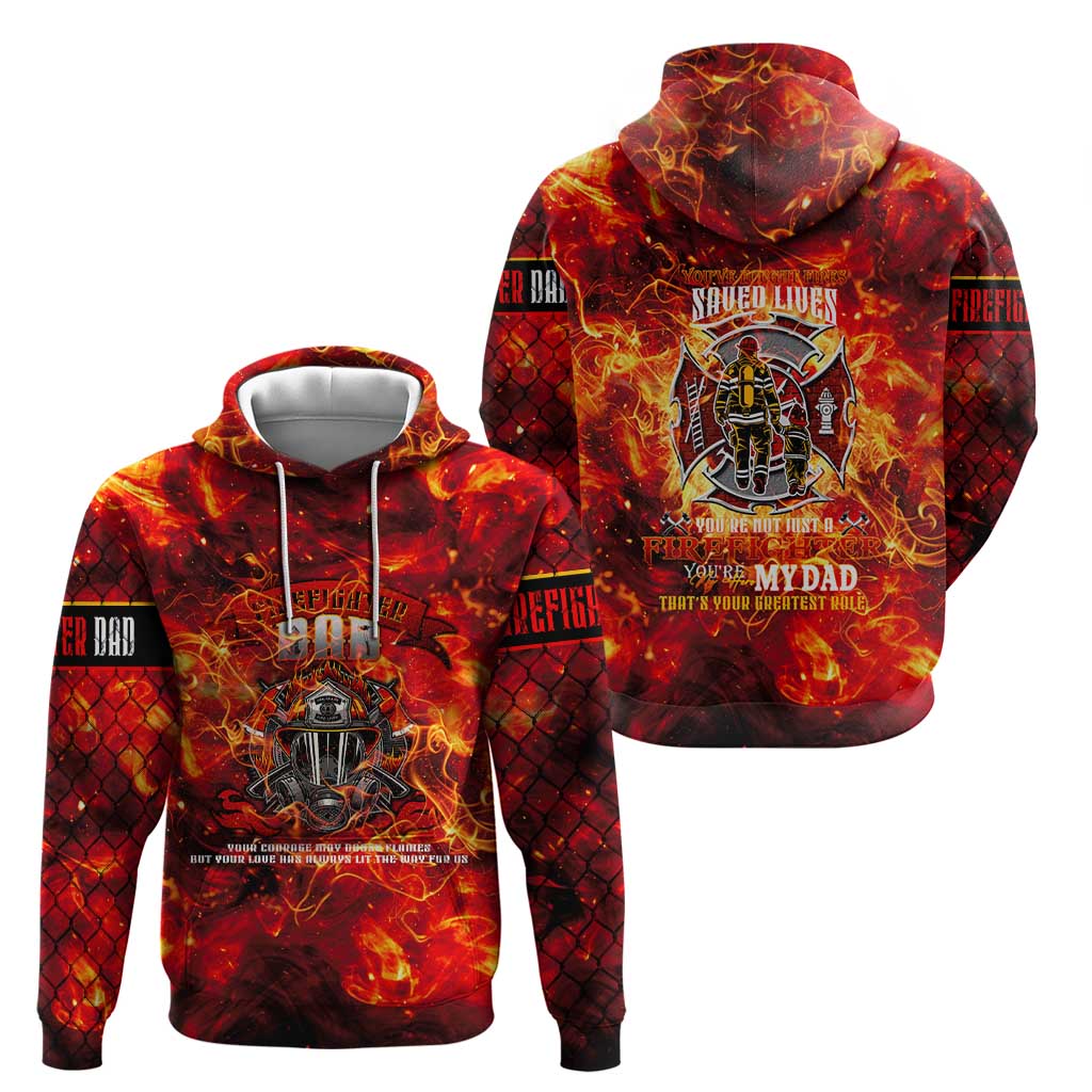Firefighter Dad Hoodie a Hero in the Flames - a Light in Our Lives DT02