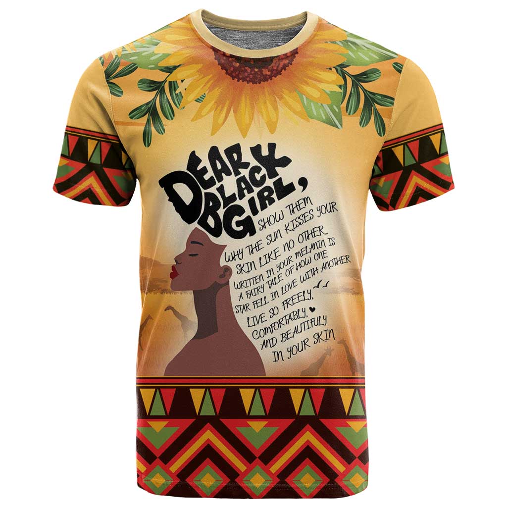Dear Black Girl T shirt African Pride Black Women DT04