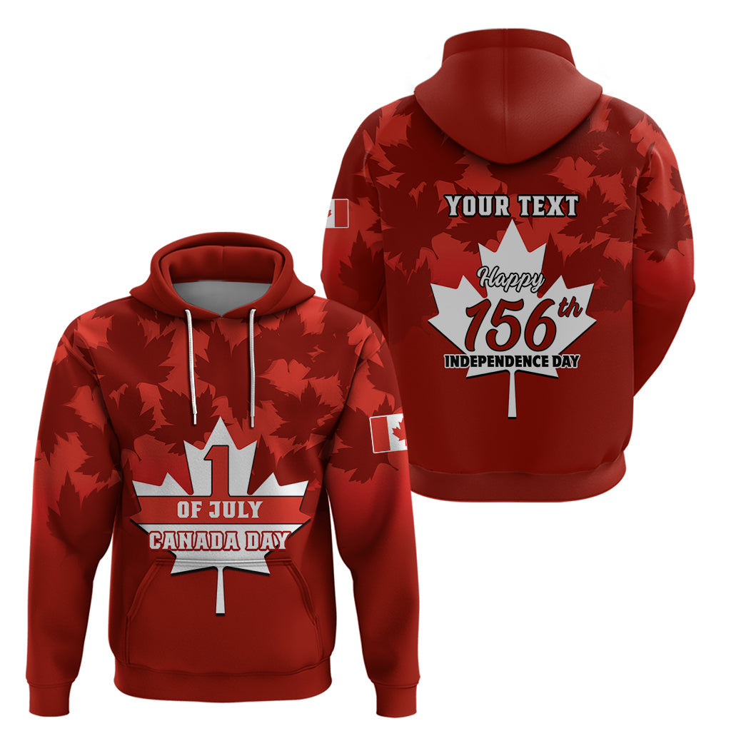 Custom 1 July Canada Independence Day Hoodie Canadian Maple Leaf Happy 156th Anniversary LT01