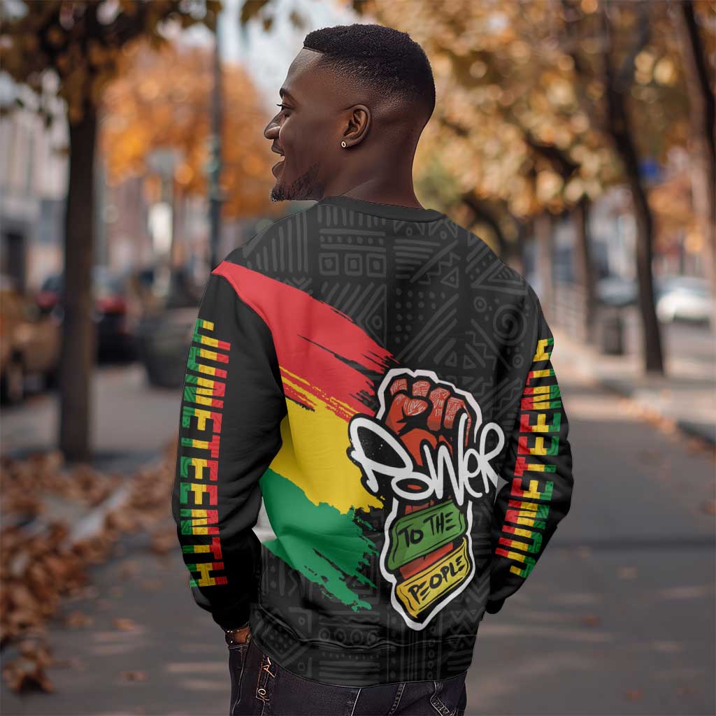 Juneteenth Sweatshirt Power To The People LT7