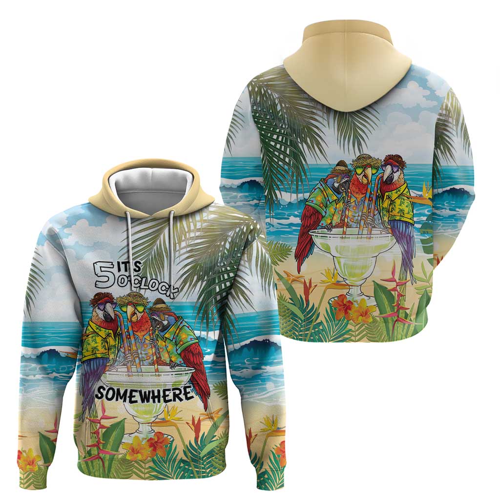 It's 5 o'clock Somewhere Hoodie Beach Party LT7