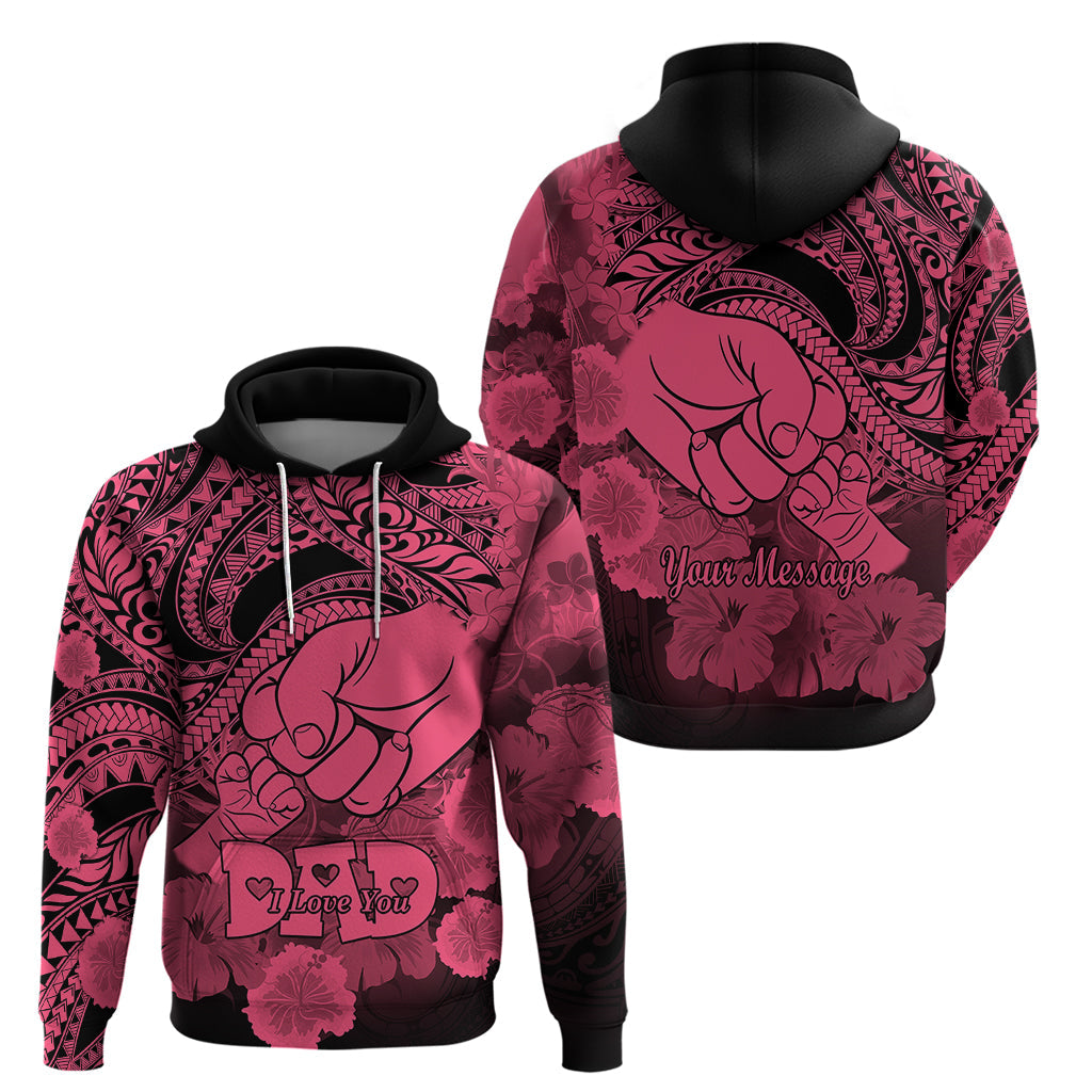 Personalised Polynesian Pride Happy Father Day Hoodie I Love You Dad - Polynesian Tribal Pink LT9