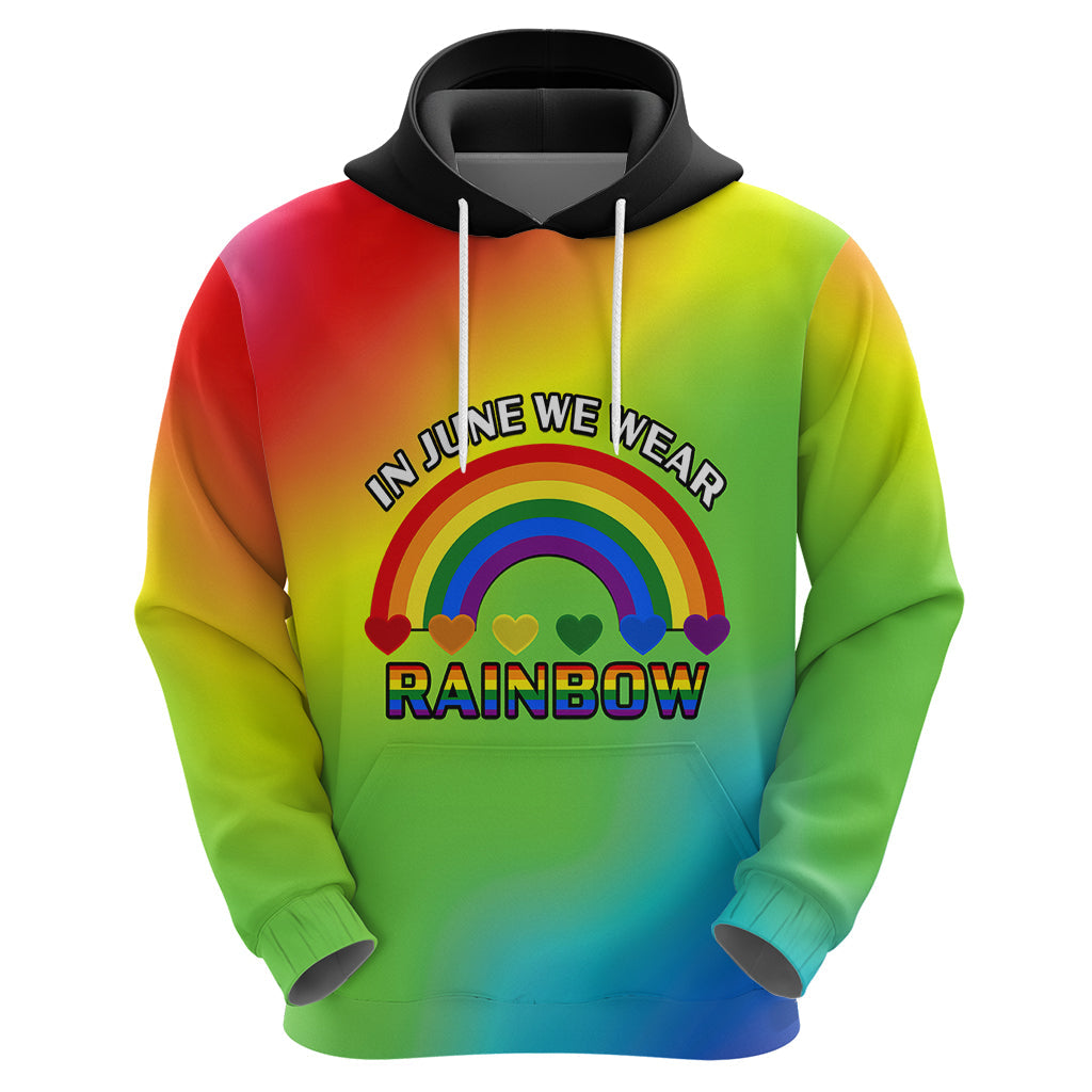 Pride Month LGBT Hoodie In June We Wear Rainbow LT14