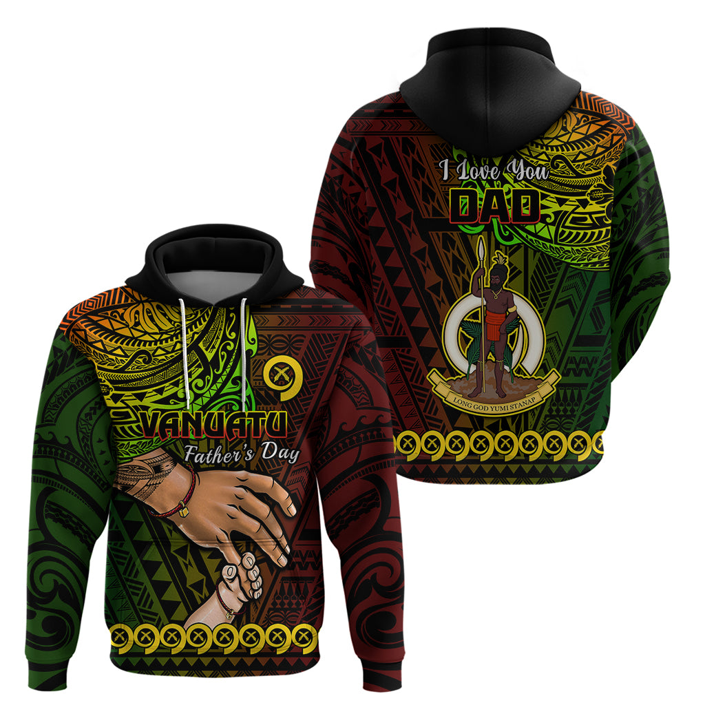 Polynesian Pride Father Day Vanuatu Hoodie I Love You Dad Reggae Version LT14