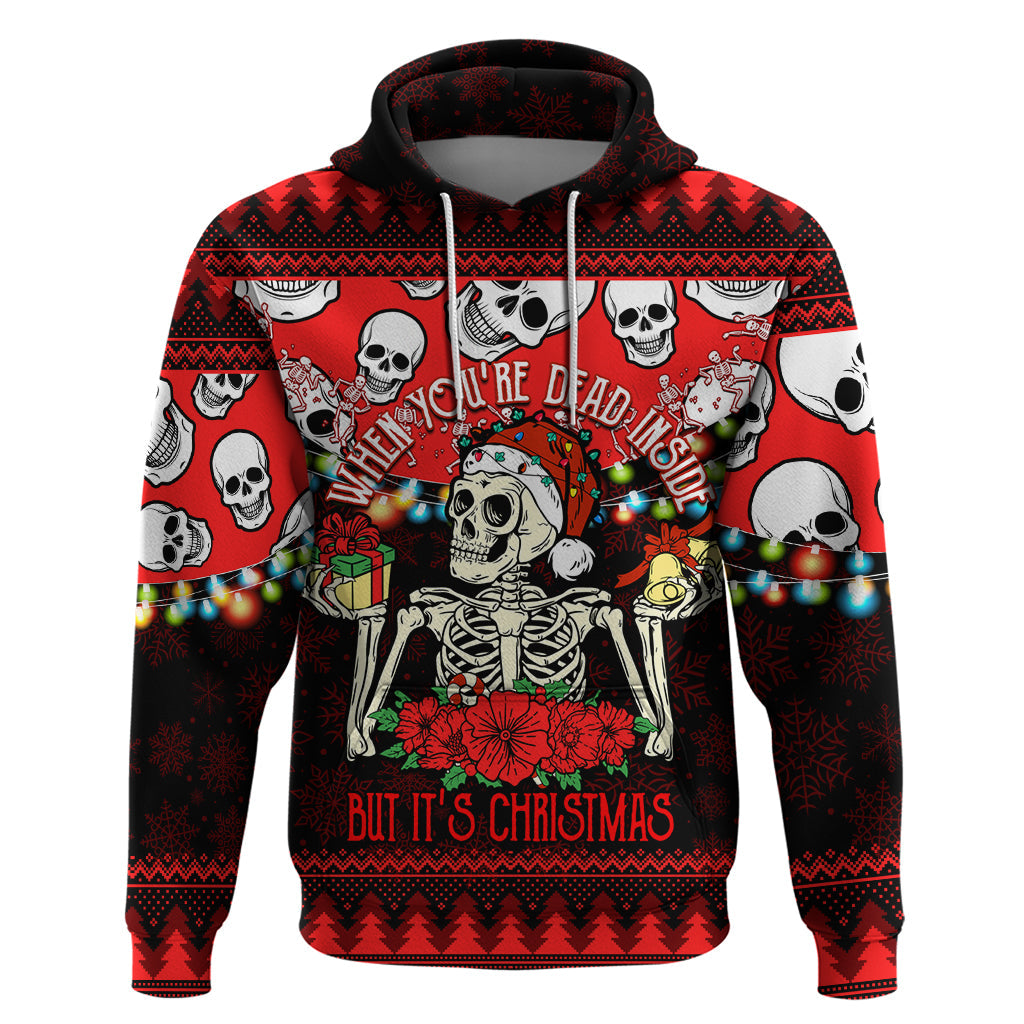Skull Christmas Hoodie When You Are Dead Inside But It Is Christmas LT14