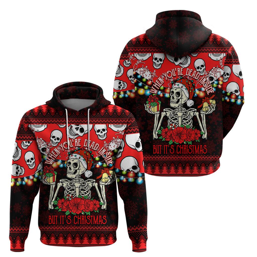 Skull Christmas Hoodie When You Are Dead Inside But It Is Christmas LT14