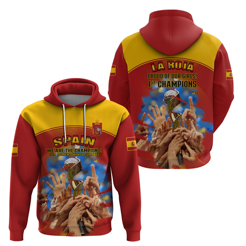 Spain Football Hoodie 2023 World Cup Champions Proud Of Our Girls LT14