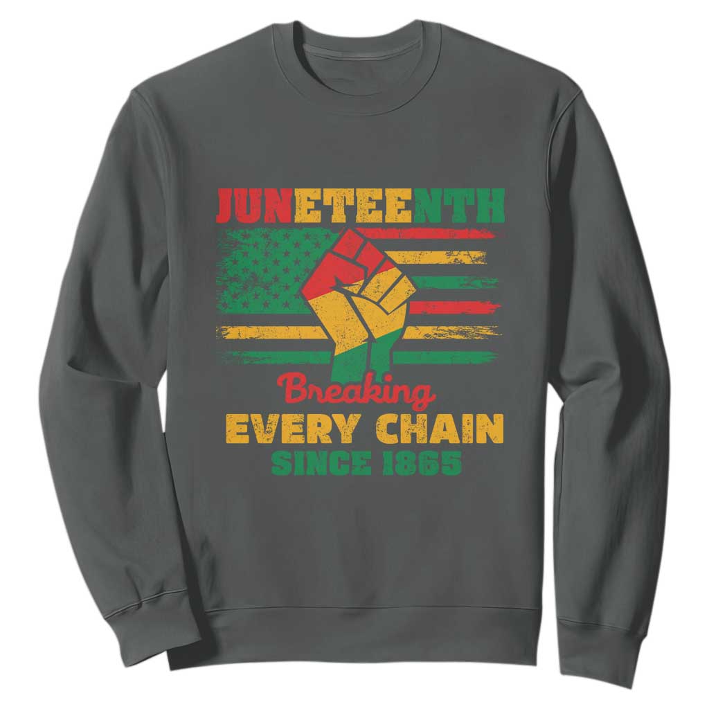 Juneteenth Sweatshirt Breaking Every Chain Since 1865 American Flag TS01
