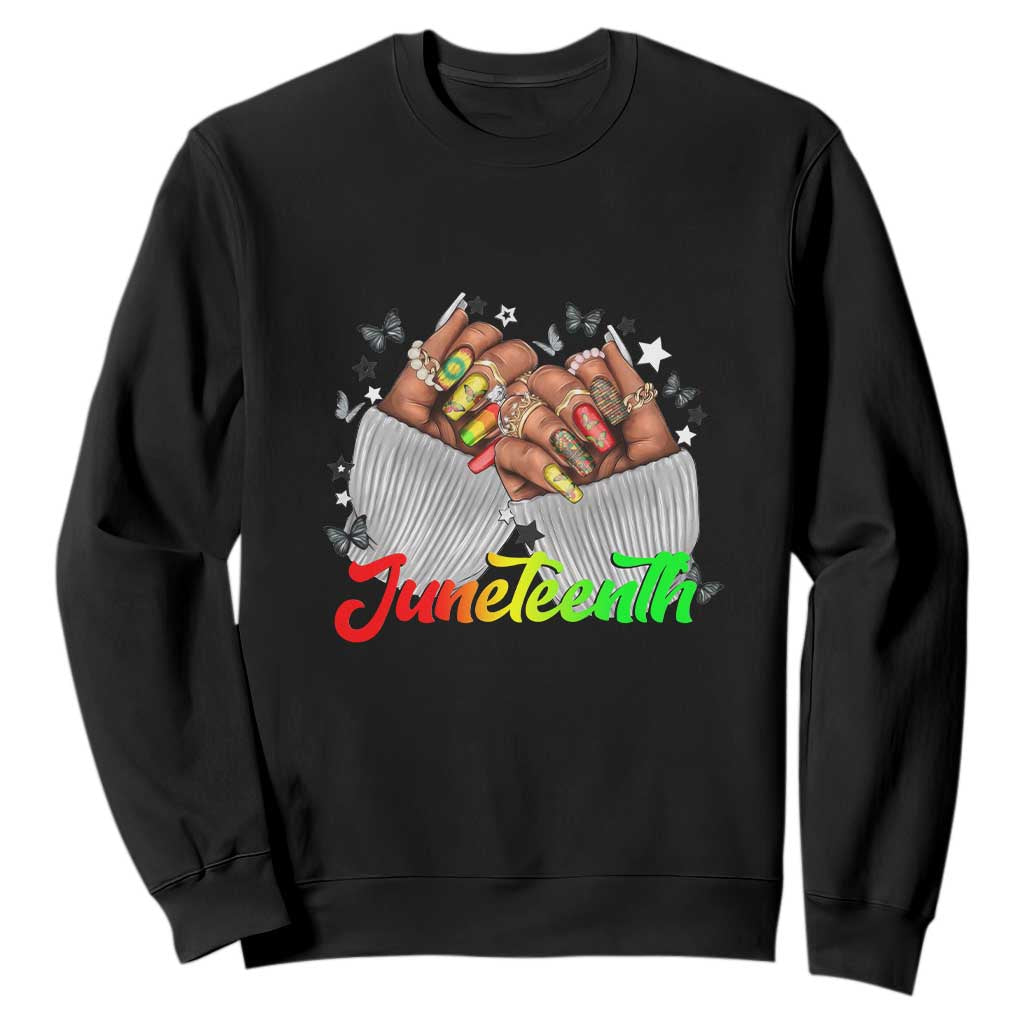 Juneteenth Celebration Sweatshirt Since 1865 Women Nails Butterflies TS01