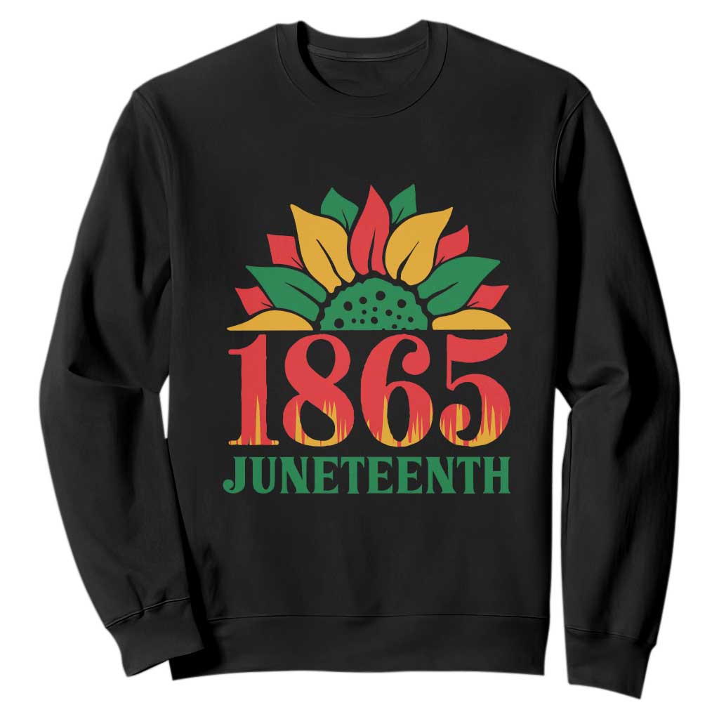 Juneteenth 1865 Sunflower Sweatshirt Celebrate African American Freedom Day TS01
