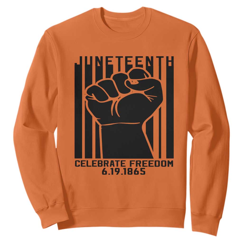 Juneteenth 1865 Independence Sweatshirt Celebrate Freedom Raised Fist TS01