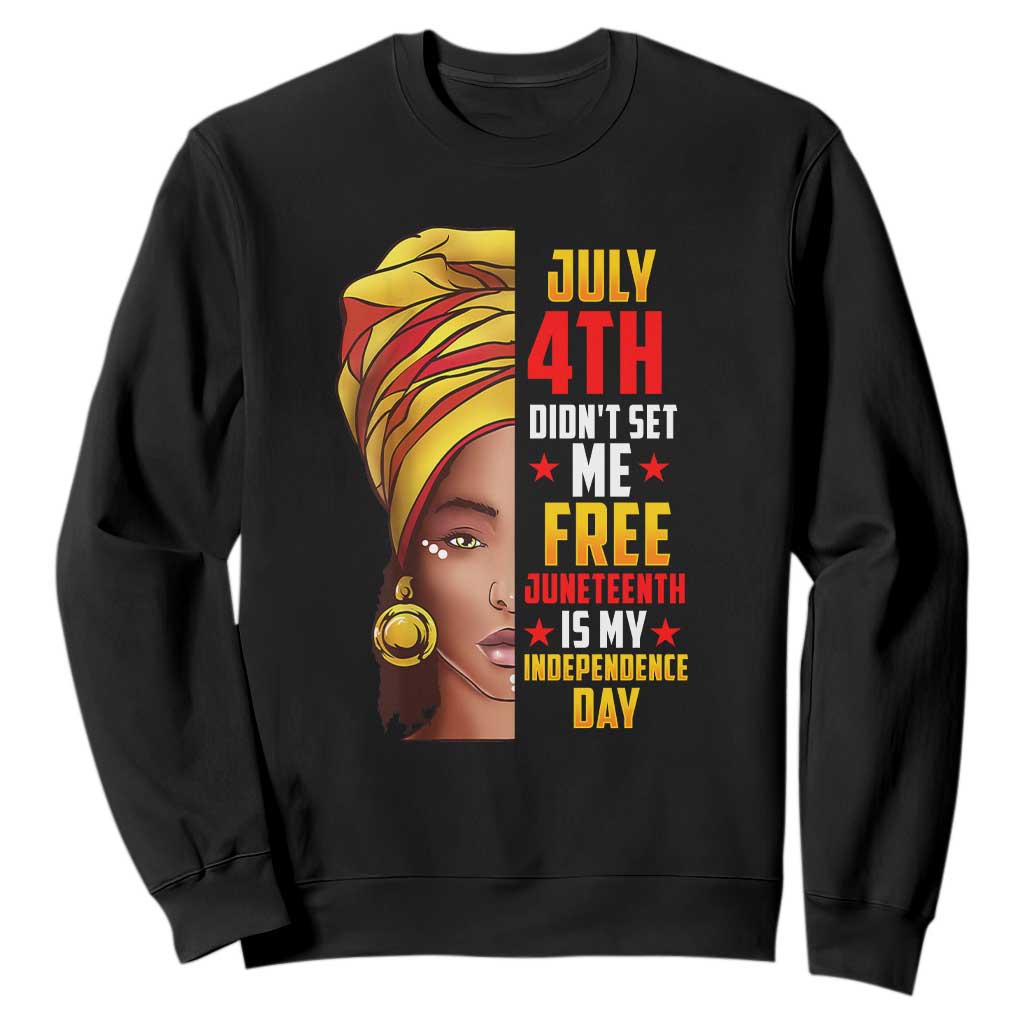 Juneteenth 1866 Sweatshirt Juneteenth Is My Independence Day for Women TS01