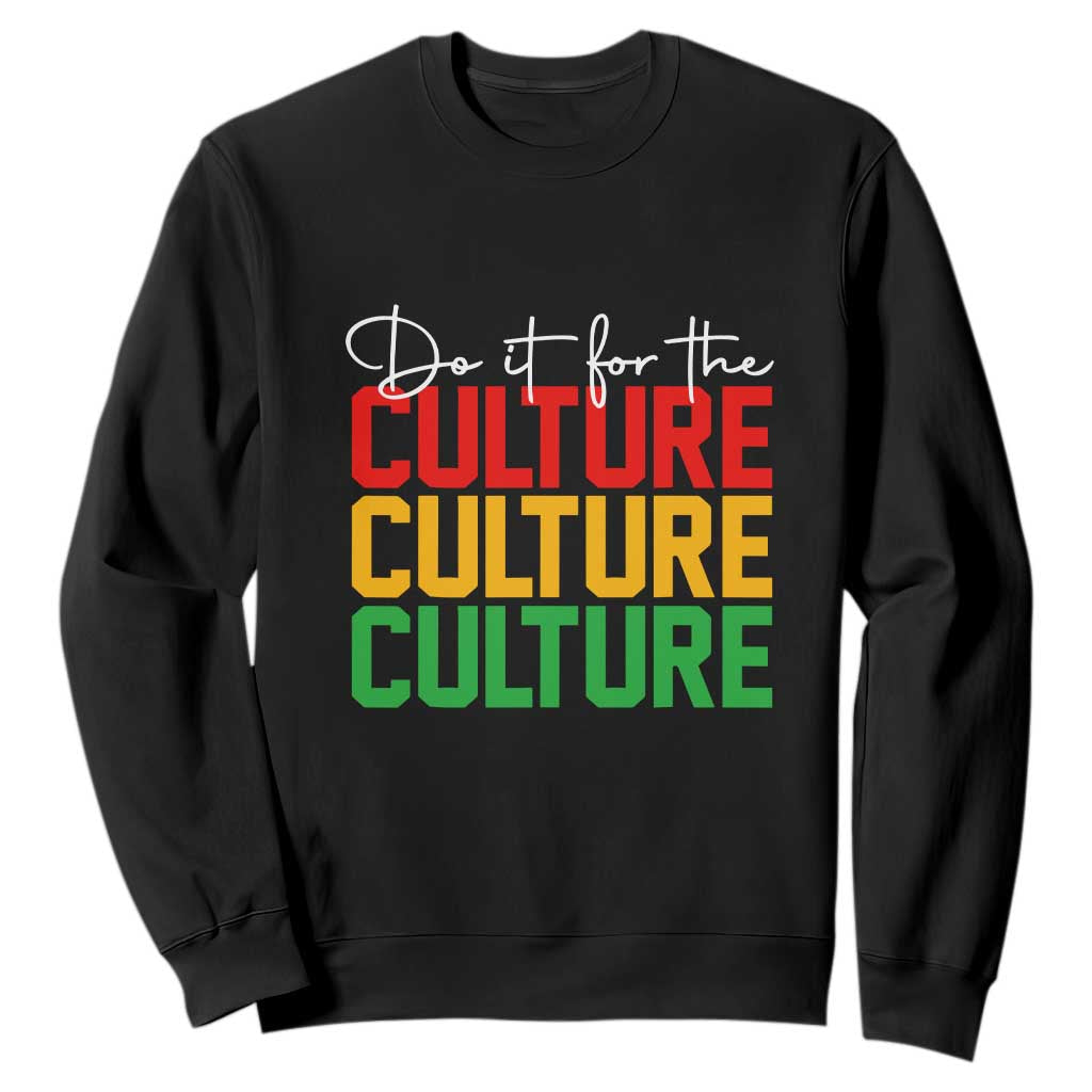 African Pride Sweatshirt Do It For The Culture TS01