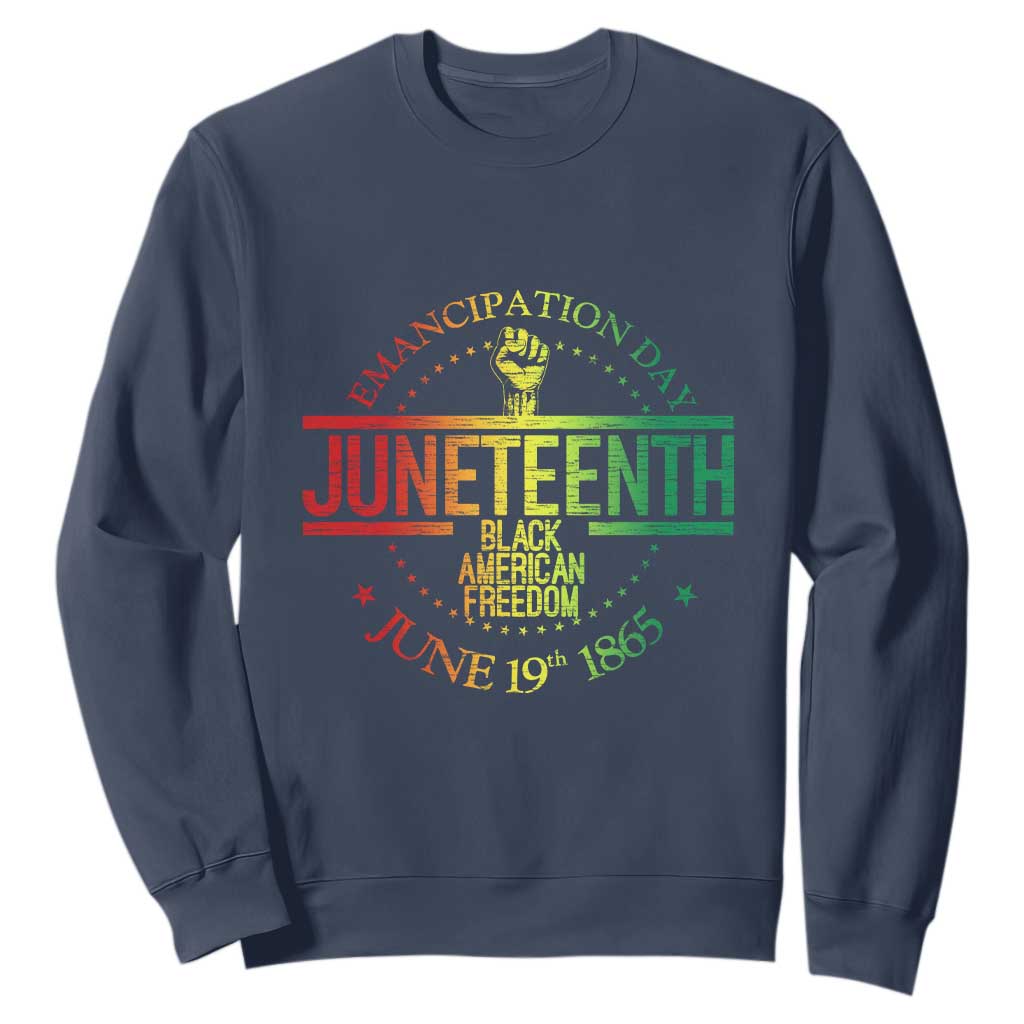 Emancipation Day Juneteenth 1865 Sweatshirt Black American Freedom History June 19th TS01