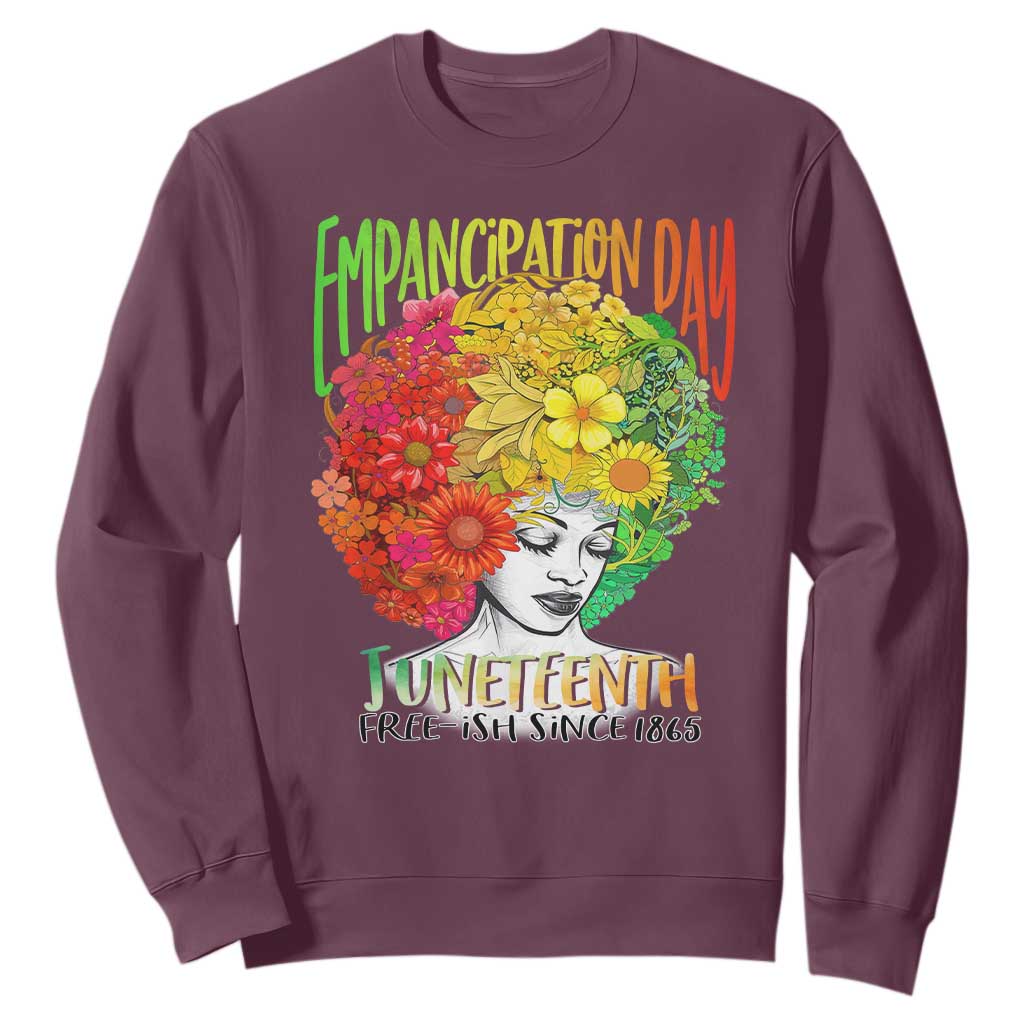 Freeish Since 1865 Juneteenth Sweatshirt Freedom Day African American June 19th Black Women Floral Hair TS01