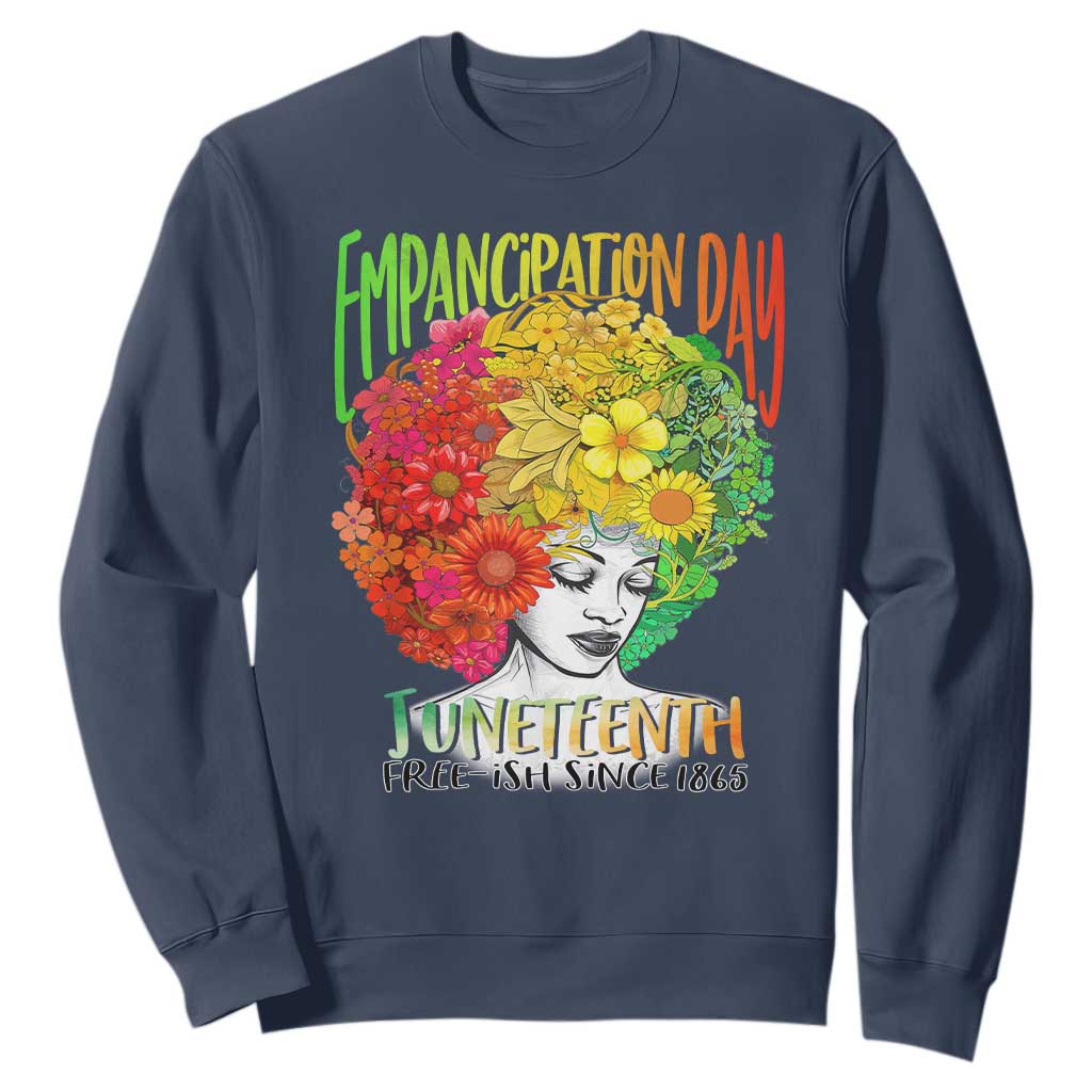 Freeish Since 1865 Juneteenth Sweatshirt Freedom Day African American June 19th Black Women Floral Hair TS01