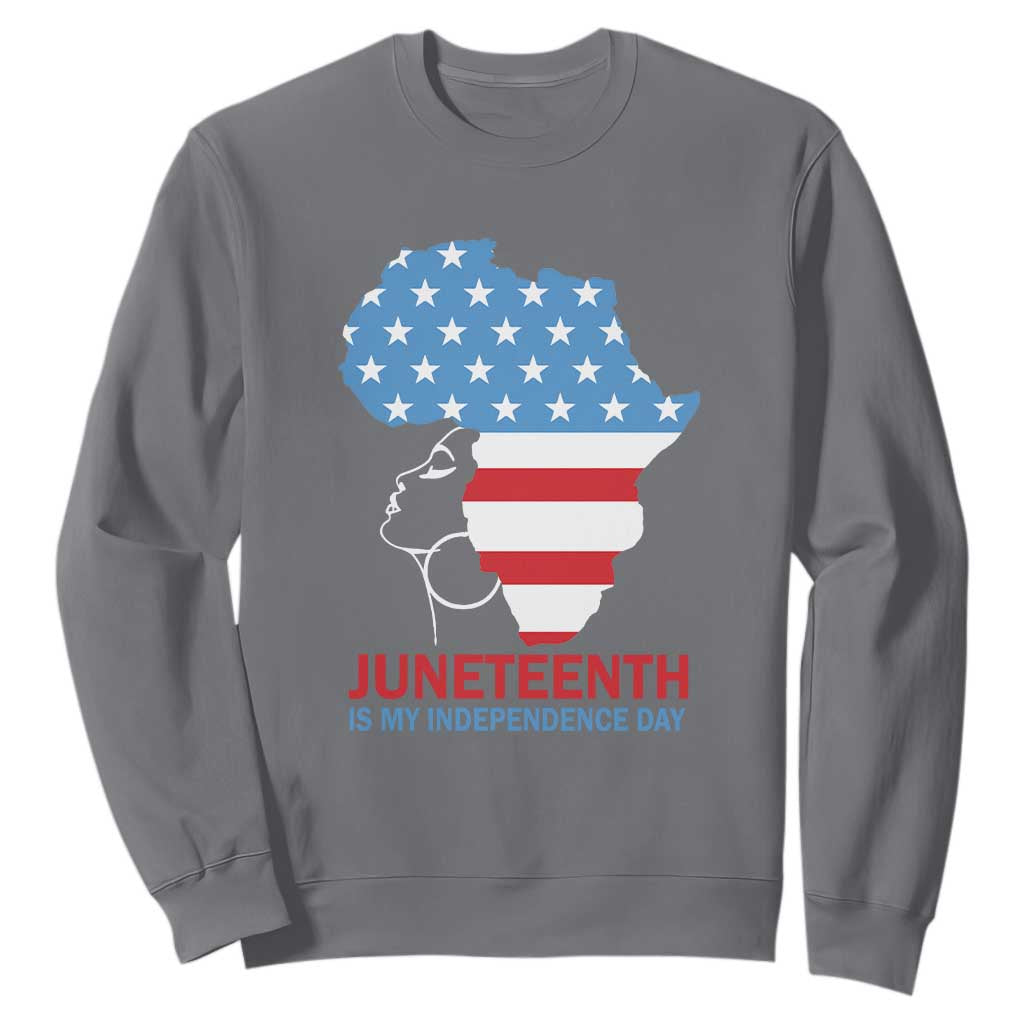 Juneteenth Is My Independence Day Sweatshirt African Woman Not 4th Of July TS01