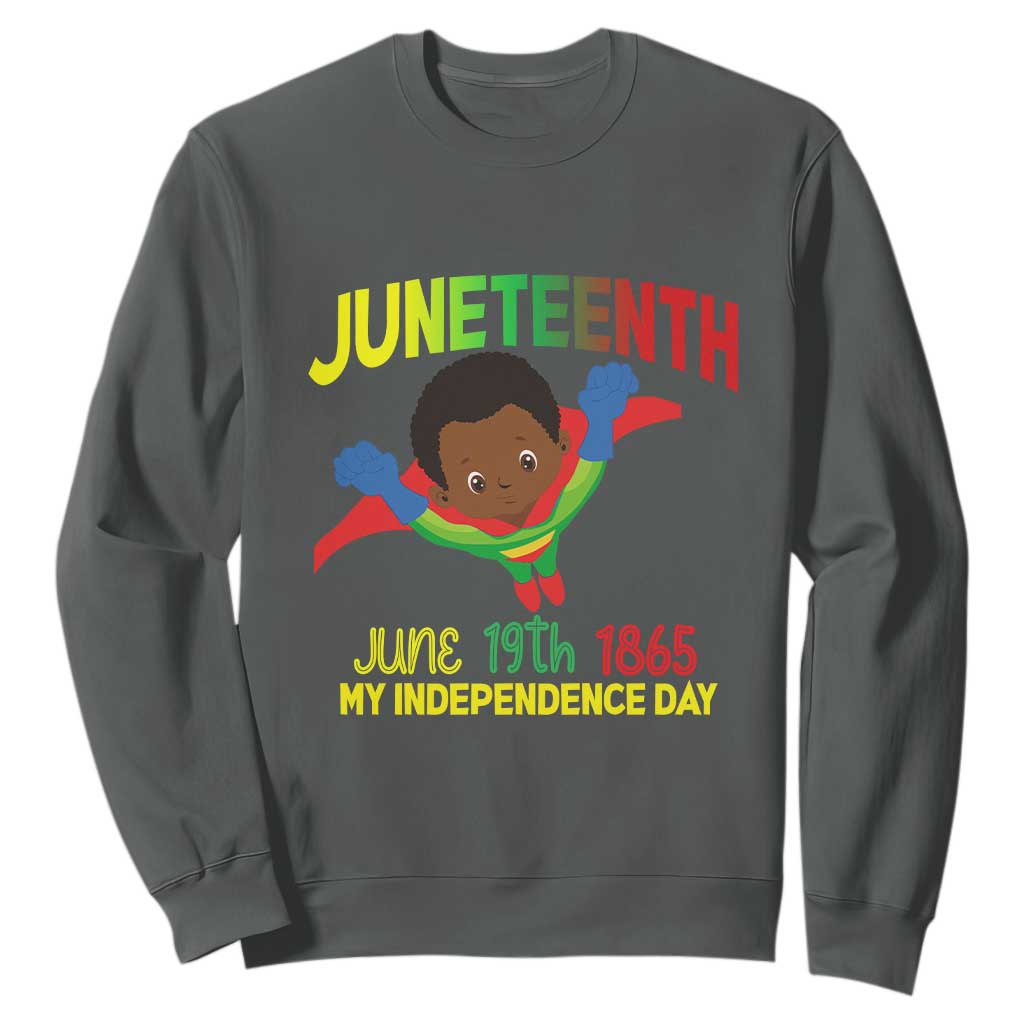 Juneteenth Is My Independence Day Sweatshirt Super Hero Black Boy TS01