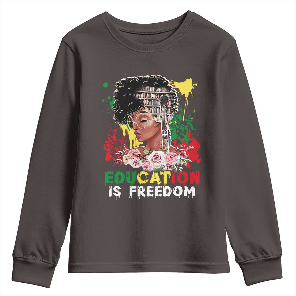 Education Is Freedom Youth Sweatshirt Black Educated Girls African American TS02