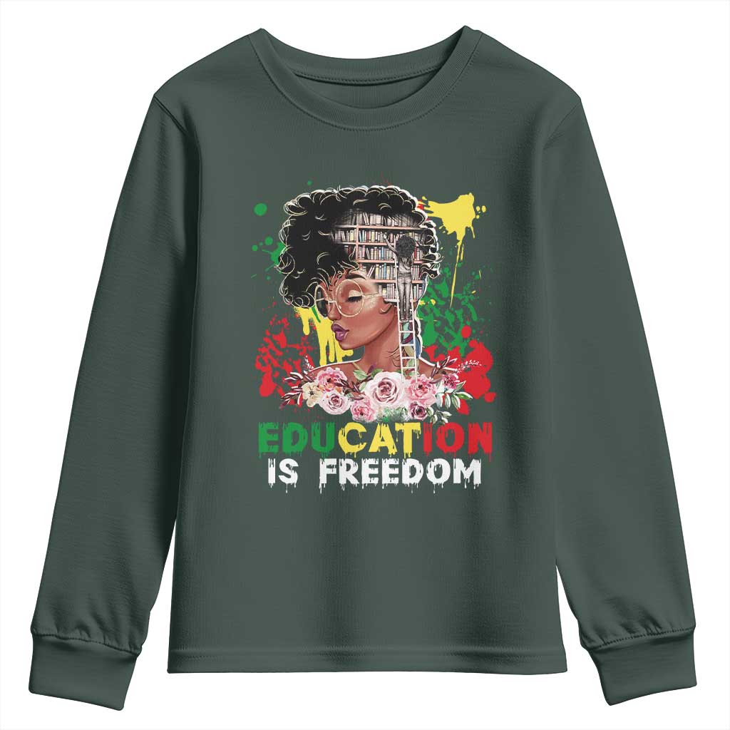 Education Is Freedom Youth Sweatshirt Black Educated Girls African American TS02