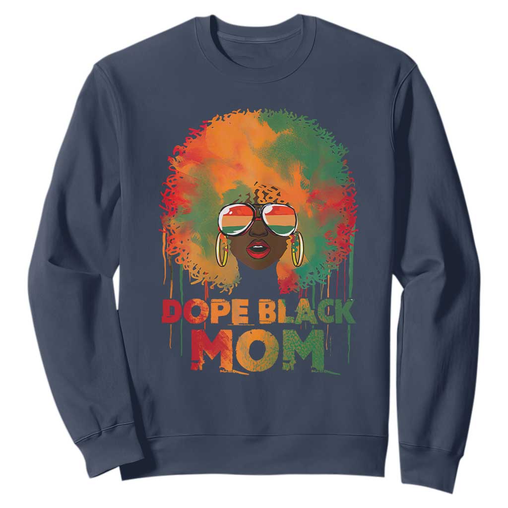 Dope Black Mom Sweatshirt Proud Afro Melanin Woman Mother's Day Gift TS02