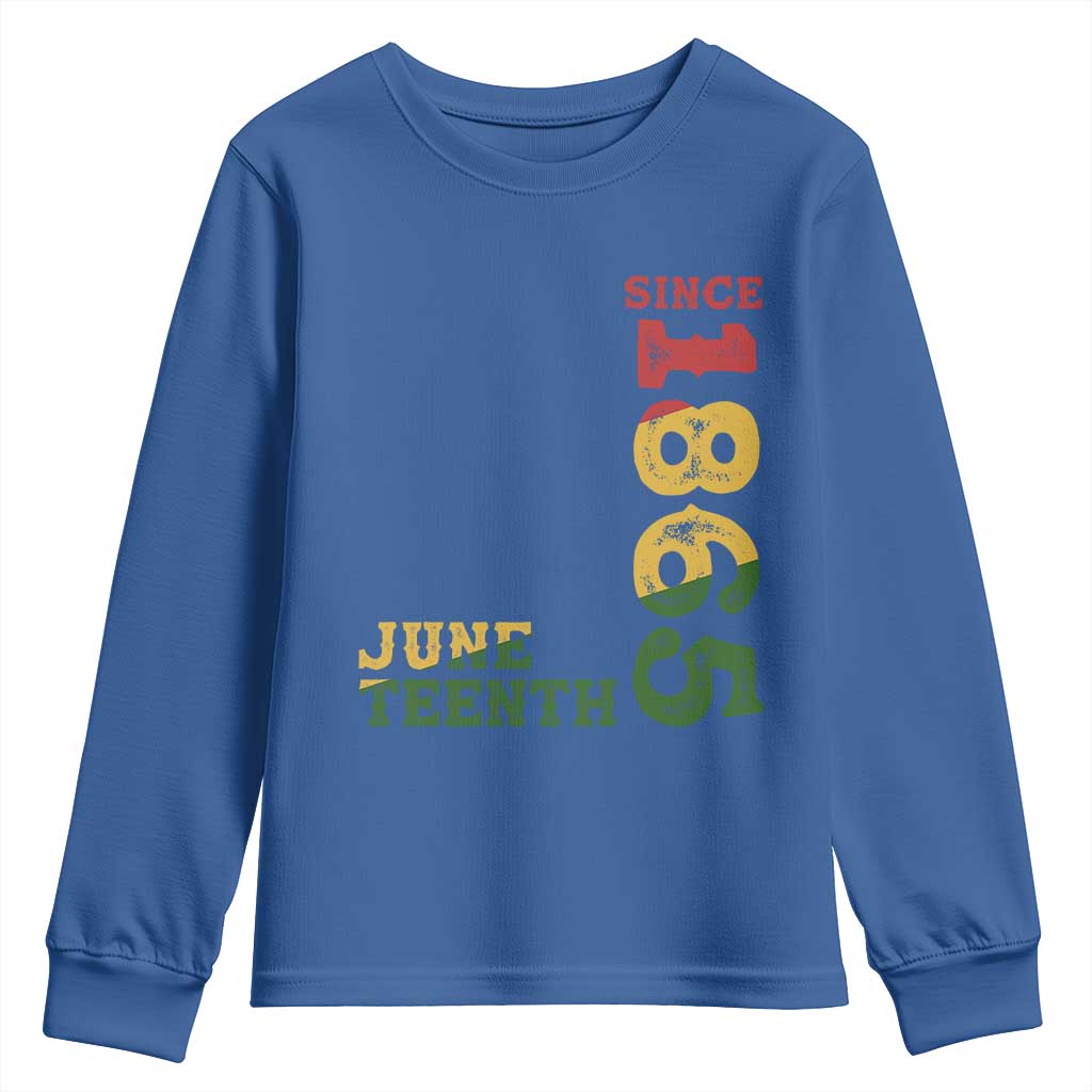 Juneteenth Since 1865 Youth Sweatshirt Freedom Black History Independence Day TS02