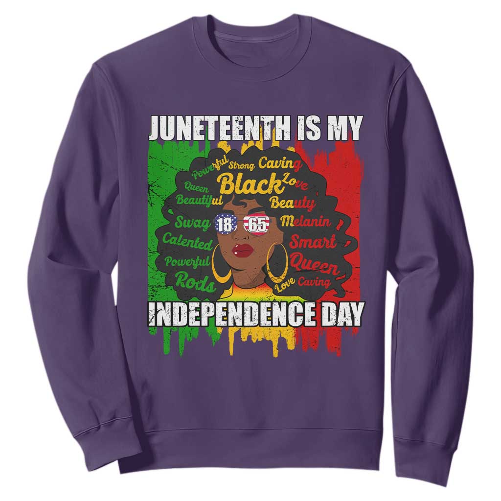 Juneteenth Is My Independence Day Sweatshirt Since 1865 African American Woman TS02